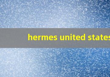 hermes united states